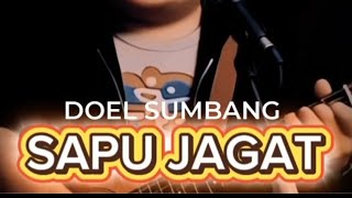 Download lagu SAPU JAGAT ❗DOEL SUMBANG TERBARU mp3