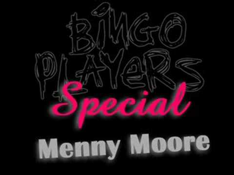 Menny Moore - Bingo Players Special