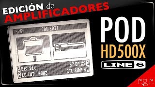 POD HD500X | Edición de Amplificadores | Mics - Eq - Cabs | TUTORIAL - R.G.R.