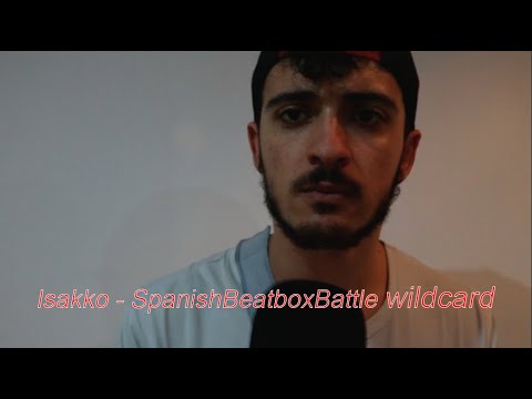 Isakko - WILDCARD #SpanishBBB2020 - individual