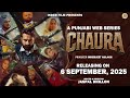 CHAURA Official Trailer New Trailer 2025 Jaspal Dhillon Inder Film