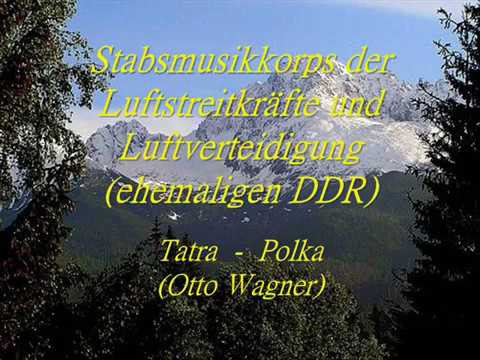 Tatra Polka - Stabsmusikkorps der Luftstreitkräfte und Luftver