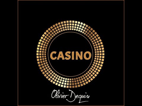Voir la vidéo Casin'O - Olivier Dequin