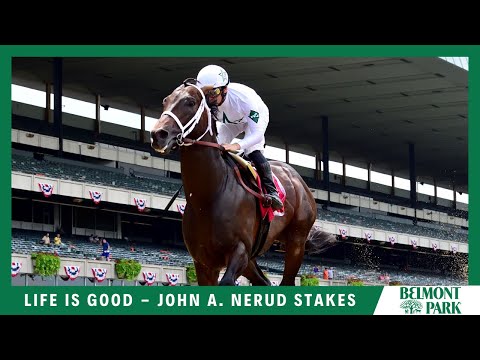 Life Is Good - 2022 - The John A. Nerud