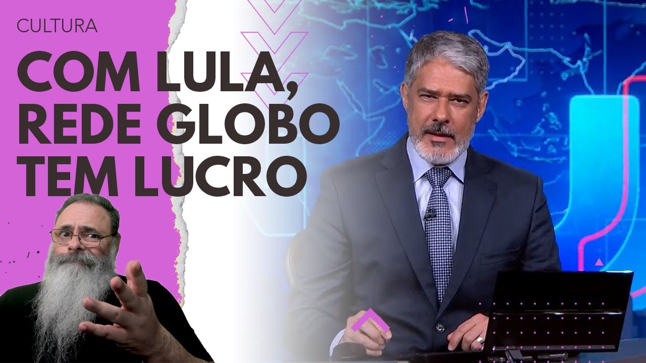 DEPOIS de ANOS e ANOS de PREJUÍZO, REDE GLOBO registra LUCRO OPERACIONAL no PRIMEIRO ANO de LULA