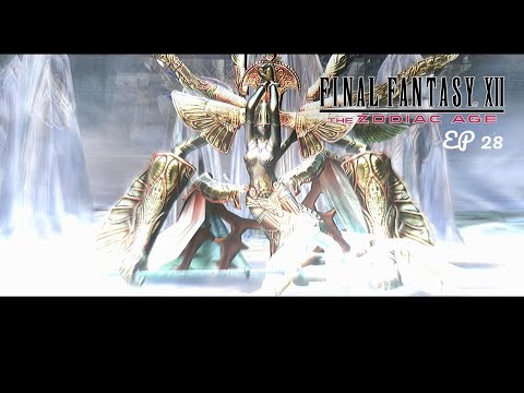FINAL FANTASY Ⅻ THE ZODIAC AGE EP 28 NO COMMENTARY
