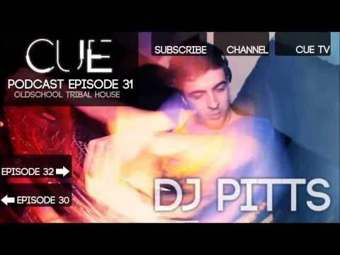 CUE Podcast Episode 31 - Old School Tribal (16-08-2013)