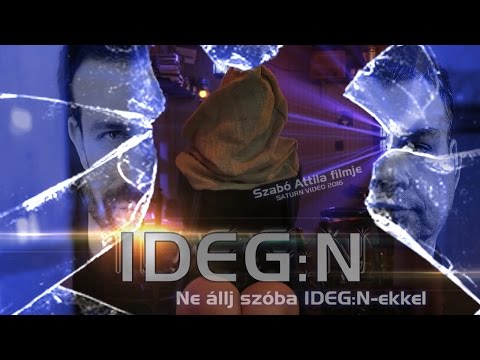 IDEG:N / 2016 (teljes film)