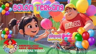 Download lagu Balon Terbang – Aisyah Mamo Agil | Lagu Animasi Anak Anak 2025 mp3