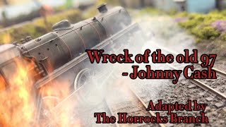 Wreck Of The Old 97 - Johnny Cash