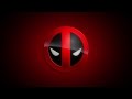 Deadpool - Burn It To The Ground 