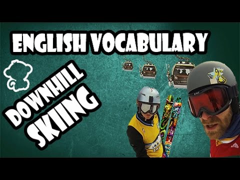 Downhill skiing-english vocabulary