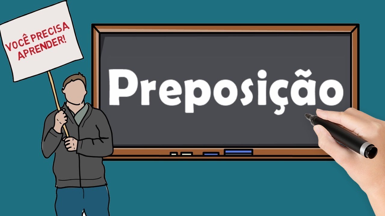 Preposição: O que é Preposição (Classificação das Preposições)