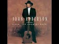 Takin' the Country Back by John Anderson