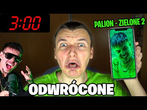NIE PUSZCZAJ PIOSENKI PALION - ZIELONE 2 OD TYŁU O 3 W NOCY! (UKRYTY PRZEKAZ)