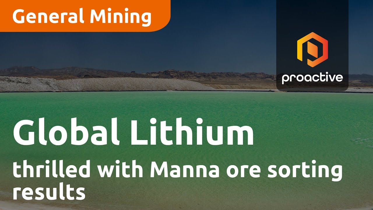 Global Lithium thrilled with Manna ore sorting results