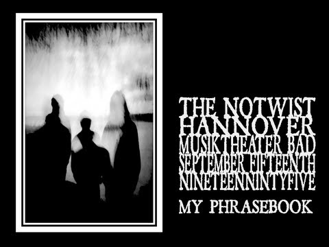 The Notwist - My Phrasebook (Hannover 1995)