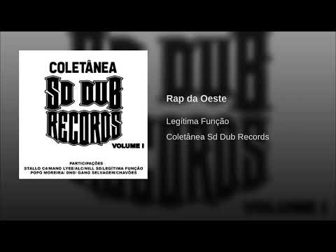 Legítima Função Rap da Oeste Coletânea Sddubrecords