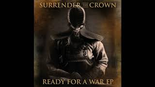 Surrender The Crown - Look At Me