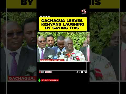 GACHAGUA LEAVES KENYANS LAUGHING BY SAYING THIS #kenyanews