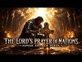 Power Anthem Forge - The Lord’s Prayer of Nations (Pater Noster | Ojcze nasz | Our Father)