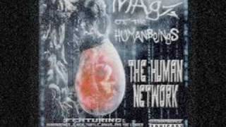 MAGZ of the HUMANBEINGS ft. PRO THE LEADER & DJ LALOE *DOPED UP*