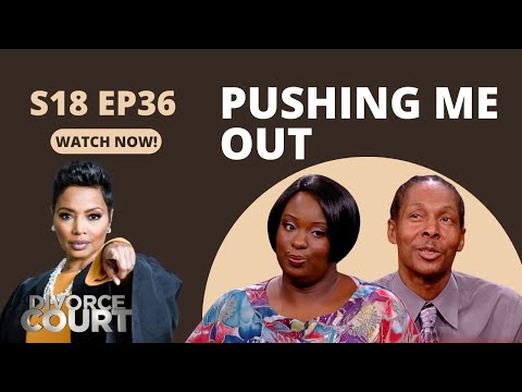 Divorce Court: Iesha vs. Alonzo - Pushing Me Out