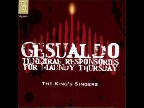 The King's Singers: Gesualdo, Tenebrae Responsories for Maundy Thursday