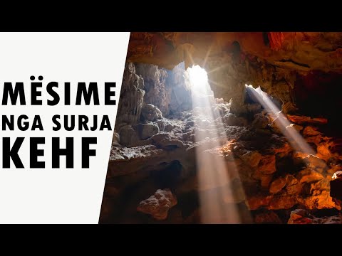 Mesime te arta nga disa ngjarje tek surja Kehf - Te famshem ne shpelle