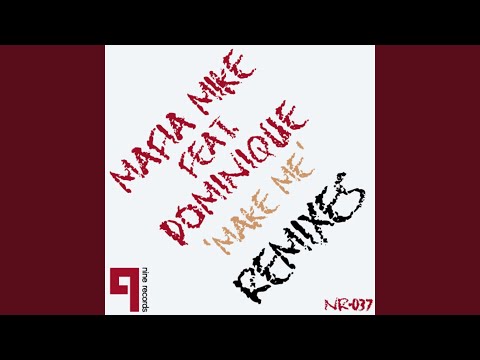 Make Me Remixes (Radio Edit)