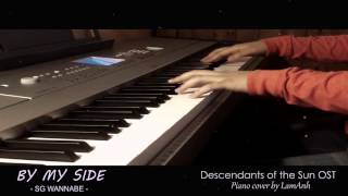 By My Side(사랑하자) - SG WANNABE- Descendants of The Sun 태양의 후예 OST- Piano cover by LamAnh