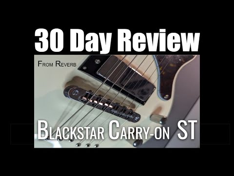 Blackstar Carry-on 30 Day Review
