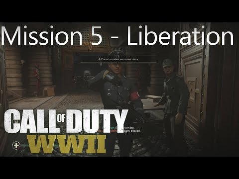 Call of Duty: WW2 - Mission 5 Liberation - Campaign Playthrough COD WW II [Full HD]