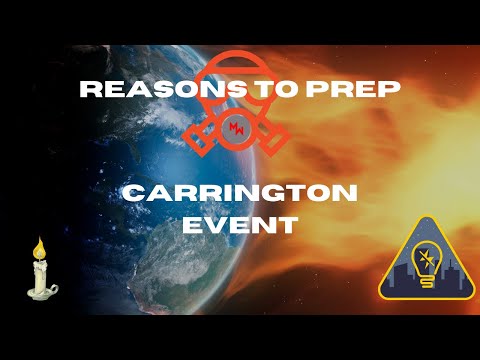 Reasons To Prep | Carrington Event of 1859