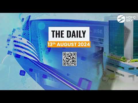 The Daily with HDFC Sky for 13th August 2024