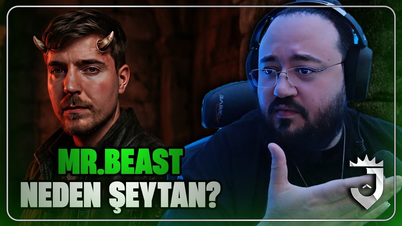 Jahrein Anlatıyor "Mr. Beast Neden Şeytan?"