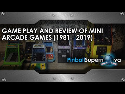 Pinball Related Builds #2 : Gameplay and Review : Mini Arcade Cabinets (1981-2019)