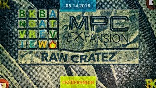 Video thumbnail for MPC EXPANSION PACKS RAW CRATEZ MPC LIVE 2.2 REVIEW by Bk Banga