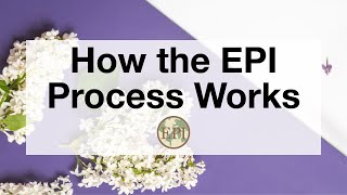 Webinar: How the EPI Process Works 10.18.22