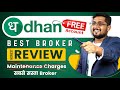 Dhan App Review | Dhan Brokerage Charges, Dhan Trading Platform Review,  Dhan Demat Account Review