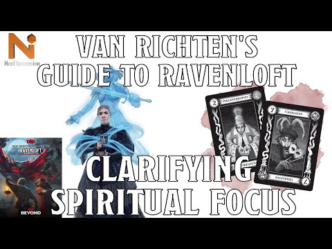 Clarifying? Van Richten's Spirits Bard Spiritual Focus | Nerd Immersion