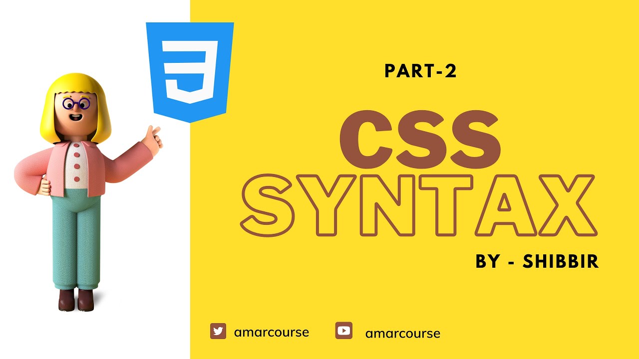 CSS Bangla Tutorial | CSS3 Bangla Tutorial | CSS Syntax | How to write CSS code