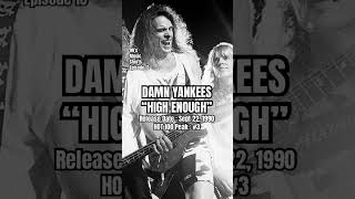 Download lagu Damn Yankees “High Enough” #90s #90smusic #damnyankees mp3 Download lagu Damn Yankees “High Enough” #90s #90smusic #damnyankees mp3