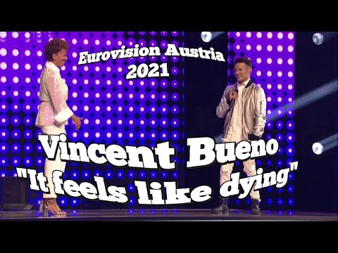 Vincent Bueno "It feels like dying" Eurovision Song Contest Austria 2021 Österreich
