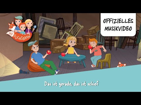 Die Fuchsbande - Das ist gerade das ist schief (mit Untertiteln) | Offizielles Musikvideo