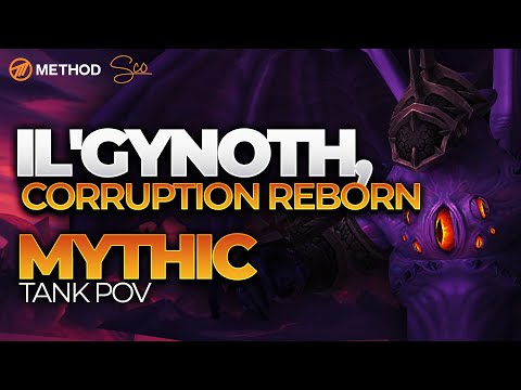 Il'gynoth, Corruption Reborn Mythic Ny'alotha - Method Sco Tank POV