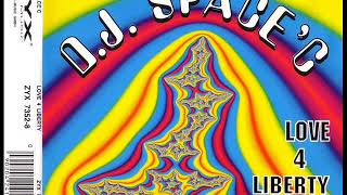 DJ SPACE&#39;C - Love 4 liberty (FACTORY TEAM edit)