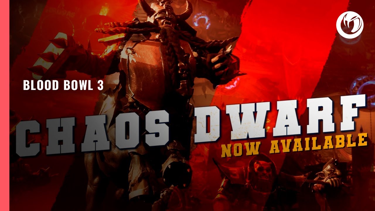 Blood Bowl 3  | Season 11: Chaos Dwarf