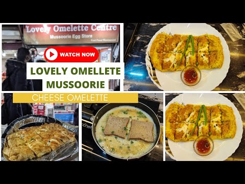 Omelete caro de Mussoorie || Loja de 100 anos || LOVELY OMLETTE CENTER