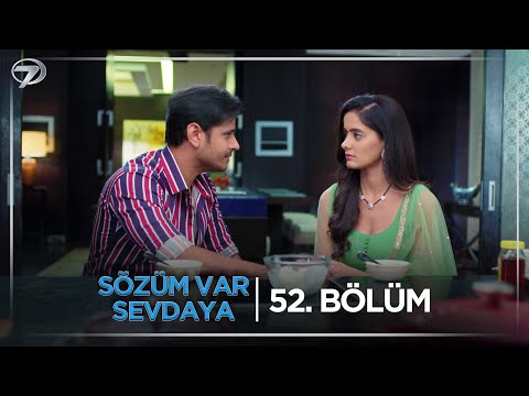 Sözüm Var Sevdaya Hint Dizisi 52. Bölüm (21 Ekim Salı) @kanal7